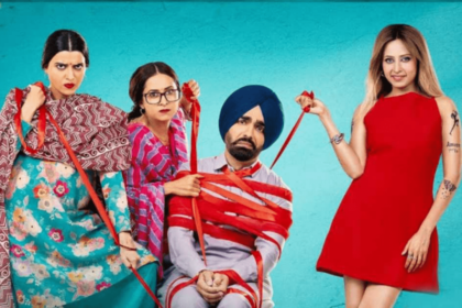 Saunkan Saunkanay 2: Punjabi Cinema का नया हंगामा