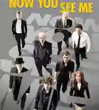 Now You See Me